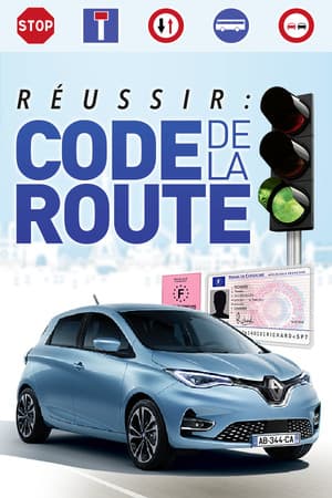 Réussir : Code de la Route - Nouvelle Édition (French Highway Code)