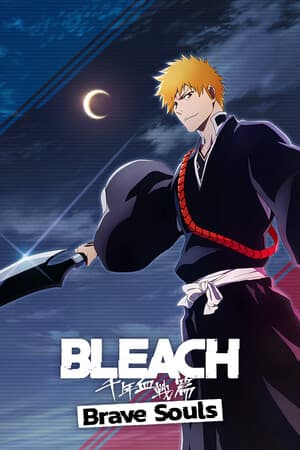 BLEACH Brave Souls - 3D Action