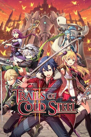 THE LEGEND OF HEROES: TRAILS OF COLD STEEL II