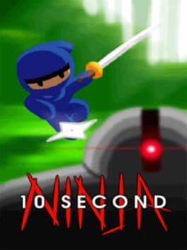 10 Second Ninja X