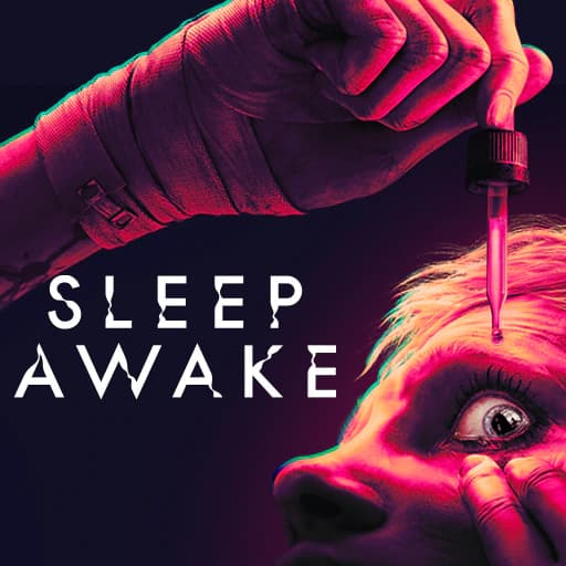 SLEEP AWAKE